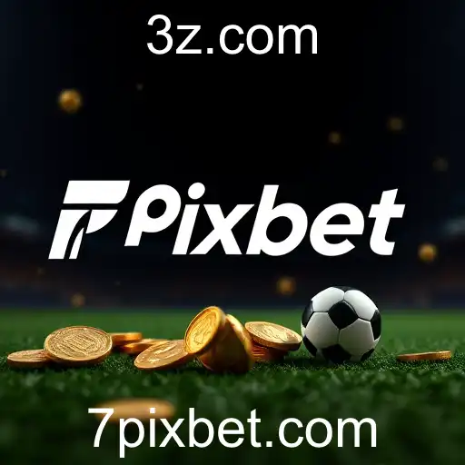 Pixbet: O Impacto da Regulamentação nos Jogos